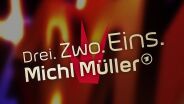 Logo für Drei.Zwo.Eins. Michl Müller
